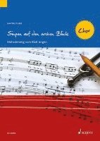 Martin Sturm - Singen auf den ersten Blick - Chor, Övrigt