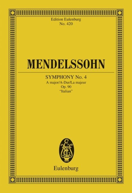 Felix Mendelssohn Bartholdy, Boris von Haken - Symphony No. 4 A major, E-bok