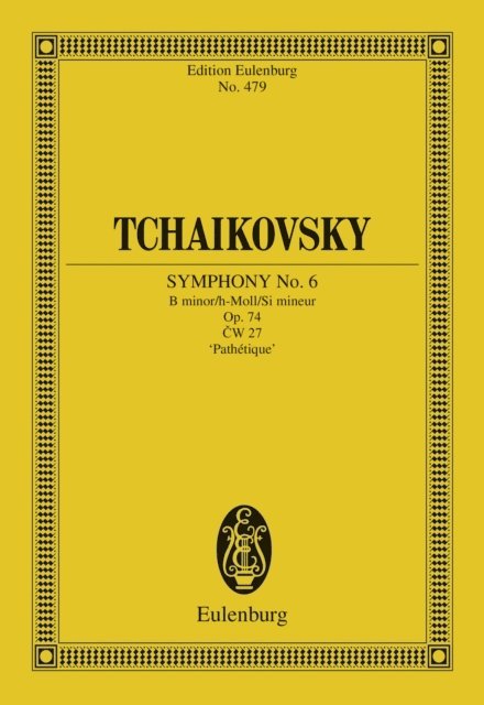 Pyotr Ilyich Tchaikovsky, Thomas Kohlhase - Symphony No. 6 B minor, E-bok