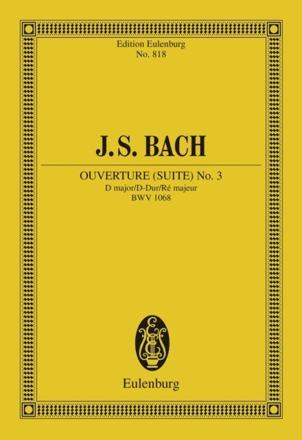 Johann Sebastian Bach, Harry Newstone - Overture (Suite) No. 3 D major, E-bok
