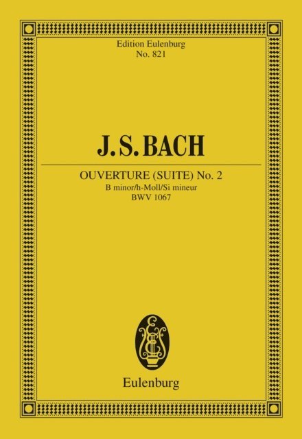 Johann Sebastian Bach, Harry Newstone - Overture (Suite) No. 2 B minor, E-bok