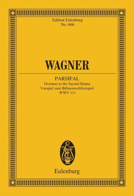 Richard Wagner, Egon Voss - Parsifal, E-bok