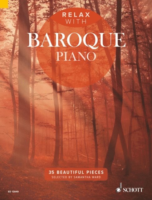 Samantha Ward - Relax with Baroque Piano, E-bok