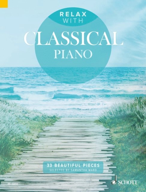 Samantha Ward - Relax with Classical Piano, E-bok