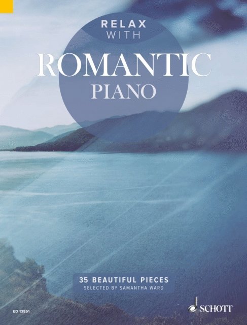 Samantha Ward - Relax with Romantic Piano, E-bok