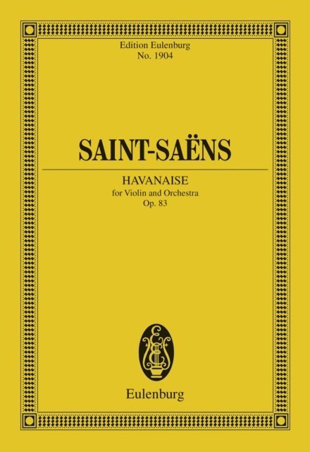 Camille Saint-Saens, Wolfgang Birtel - Havanaise, E-bok