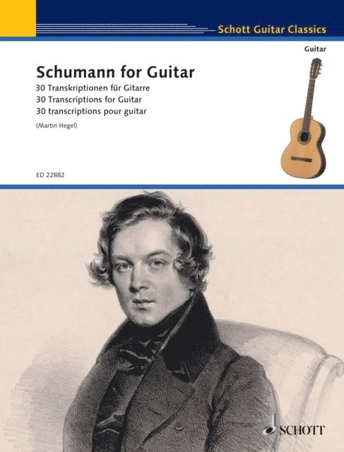 Robert Schumann, Martin Hegel - Schumann for Guitar, E-bok