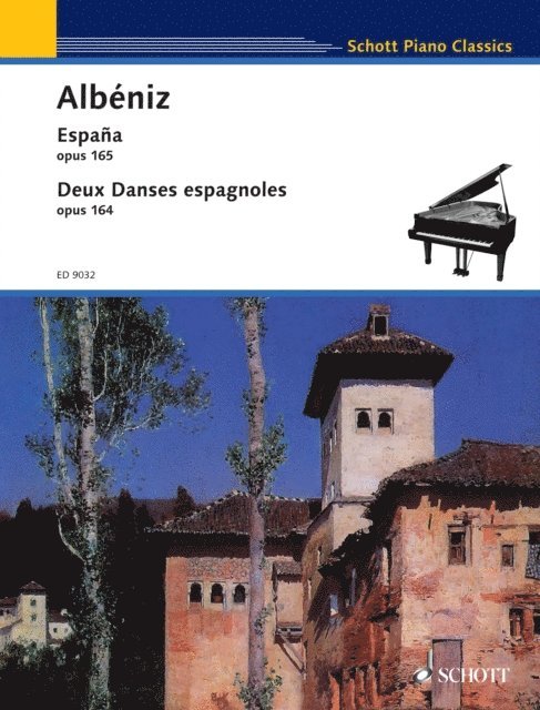 Isaac Albeniz, Lothar Lechner - Espana / Deux Danses espagnoles, E-bok