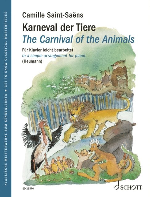 Camille Saint-Saens, Hans-Gunter Heumann - Carnival of the Animals, E-bok