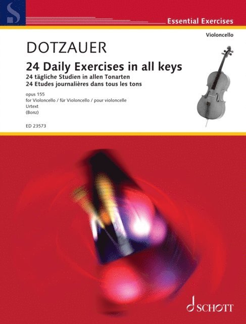 Justus Johann Friedrich Dotzauer, Tobias Bonz - 24 Daily Exercises in all keys, E-bok. Tillgänglighet: Lägg i varukorg