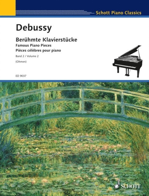 Claude Debussy, Wilhelm Ohmen - Famous Piano Pieces, E-bok
