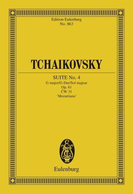 Pyotr Ilyich Tchaikovsky - Suite No. 4 G major, E-bok