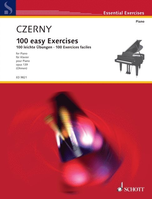 Carl Czerny, Wilhelm Ohmen - 100 Easy Exercises, E-bok