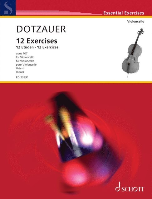 Justus Johann Friedrich Dotzauer, Tobias Bonz - 12 Exercises, E-bok. Tillgänglighet: Lägg i varukorg