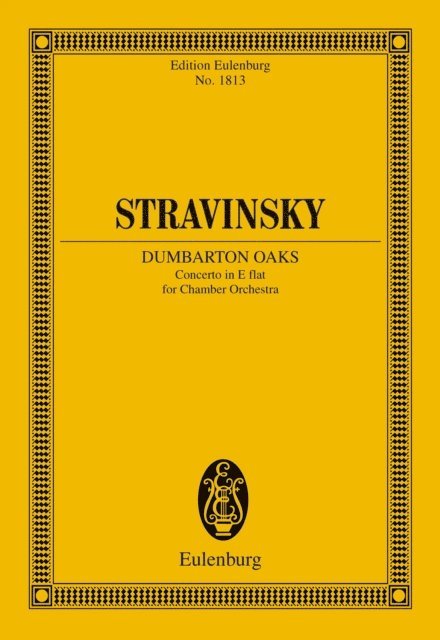 Igor Stravinsky, Herbert Schneider - Concerto in Eb &quote;Dumbarton Oaks&quote;, E-bok