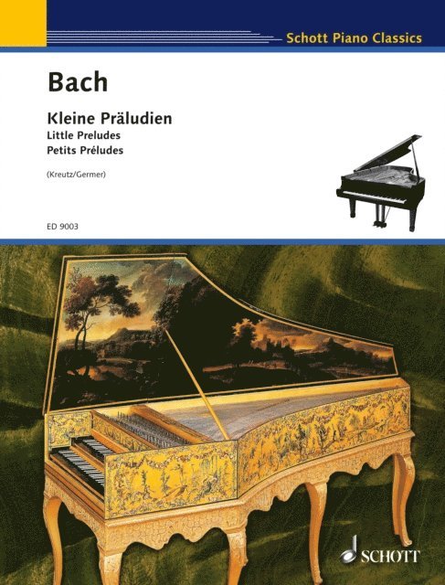 Johann Sebastian Bach, Alfred Kreutz - Little Preludes, E-bok