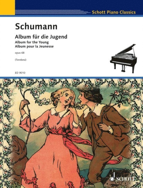 Robert Schumann, Andre Terebesi - Album for the Young, E-bok