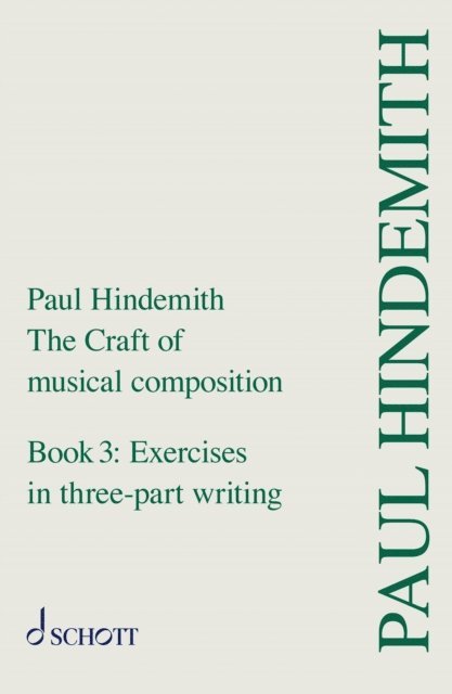 Paul Hindemith - Craft of Musical Composition, E-bok