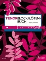 Barbara Hintermeier - Tenorblockflötenbuch, Övrigt