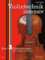 Josef Märkl - Violintechnik intensiv. Band 3. Violine, Övrigt