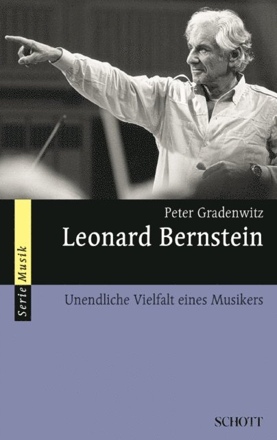 Peter Gradenwitz - Leonard Bernstein, E-bok