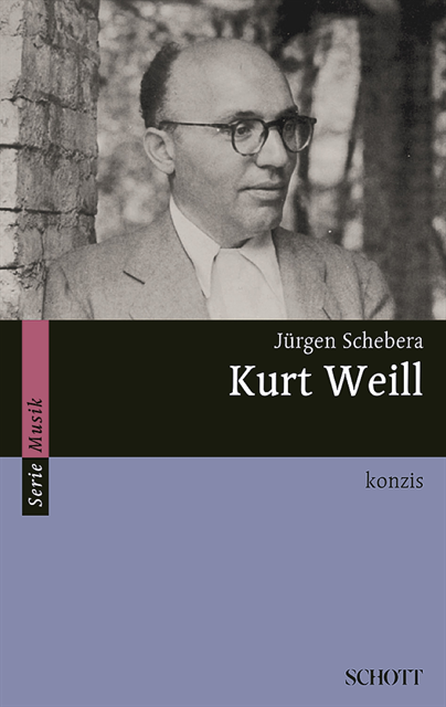 Jurgen Schebera - Kurt Weill, E-bok