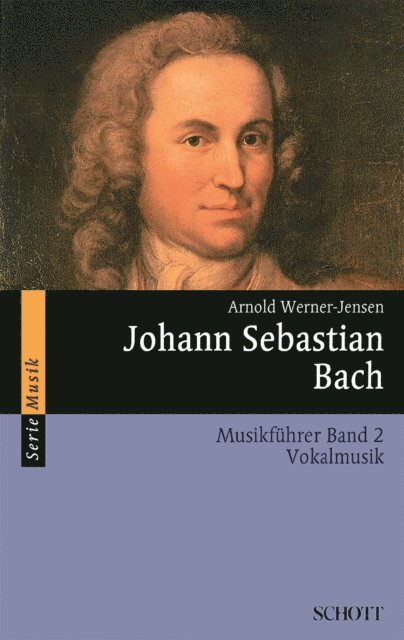 Arnold Werner-Jensen - Johann Sebastian Bach, E-bok