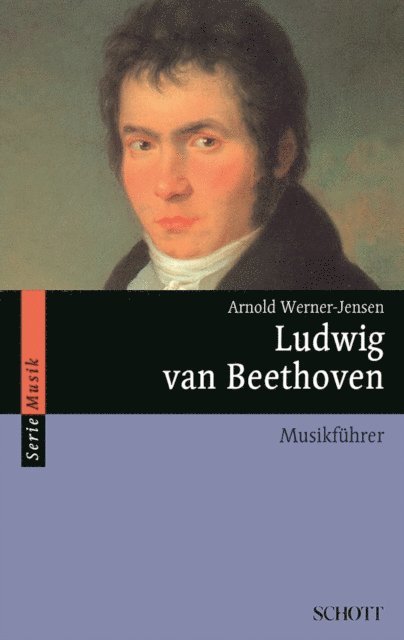 Arnold Werner-Jensen - Ludwig van Beethoven, E-bok