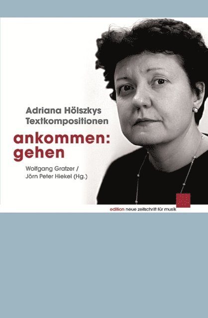 Rolf W. Stoll, Jorn Peter Hiekel, Wolfgang Gratzer - Ankommen: Gehen, E-bok