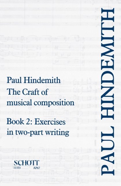 Paul Hindemith - Craft of Musical Composition, E-bok