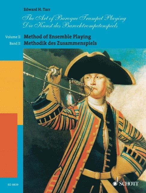Edward H. Tarr - Art of Baroque Trumpet Playing, E-bok