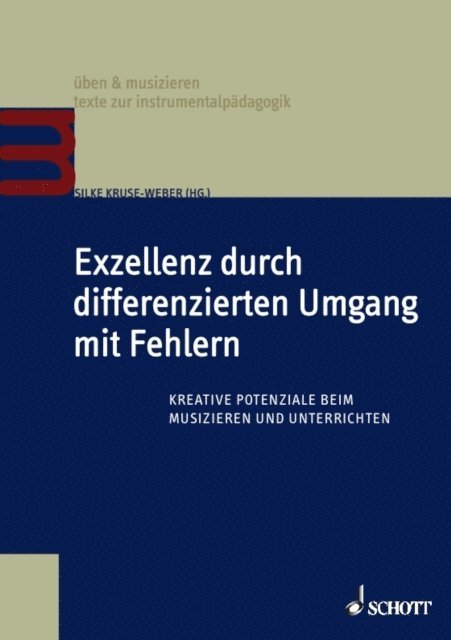 Silke Kruse-Weber - Exzellenz durch differenzierten Umgang mit Fehlern, E-bok