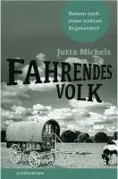 Jutta Michels - Fahrendes Volk, Inbunden. Tillgänglighet: Lägg i varukorg
