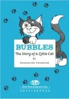 Jacqueline Chandler, Siobhan Bruns - Bubbles - The Story of a Little Cat, Häftad. Tillgänglighet: Lägg i varukorg
