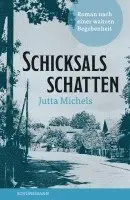 Jutta Michels - Schicksalsschatten, Inbunden. Tillgänglighet: Lägg i varukorg