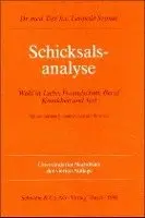 Leopold Szondi - Schicksalsanalyse: Wahl in Liebe, Freundschaft, Beruf, Krankheit Und Tod, Inbunden. Tillgänglighet: Lägg i varukorg