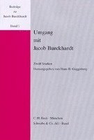 Hans R. Guggisberg - Umgang Mit Jacob Burckhardt: Zwolf Studien, Inbunden. Tillgänglighet: Tillfälligt slut