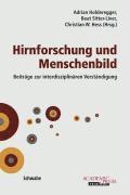 Christian W. Hess, Adrian Holderegger - Hirnforschung Und Menschenbild: Beitrage Zur Interdisziplinaren Verstandigung, Häftad. Tillgänglighet: Tillfälligt slut