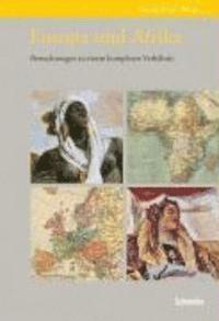 Georg Kreis - Europa Und Afrika: Betrachtungen Zu Einem Komplexen Verhaltnis, Häftad. Tillgänglighet: Lägg i varukorg