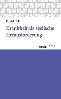 Daniel Hell - Krankheit ALS Seelische Herausforderung, Häftad. Tillgänglighet: Tillfälligt slut