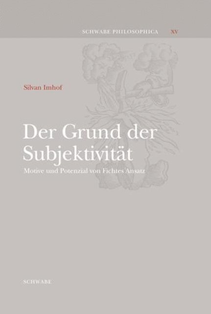 Silvan Imhof - Der Grund der Subjektivität, E-bok