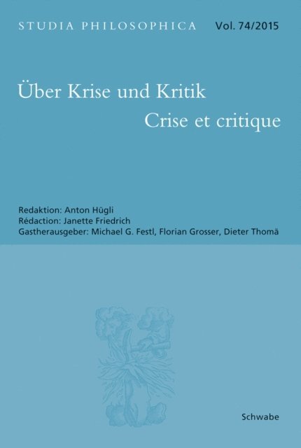 Anton Hugli - Über Krise und Kritik - Crise et critique, E-bok
