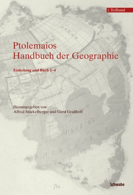 Gerd Grasshoff, Alfred Stuckelberger - Klaudios Ptolemaios. Handbuch der Geographie, E-bok