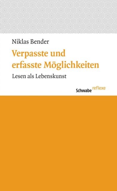 Niklas Bender - Verpasste und erfasste Möglichkeiten, E-bok