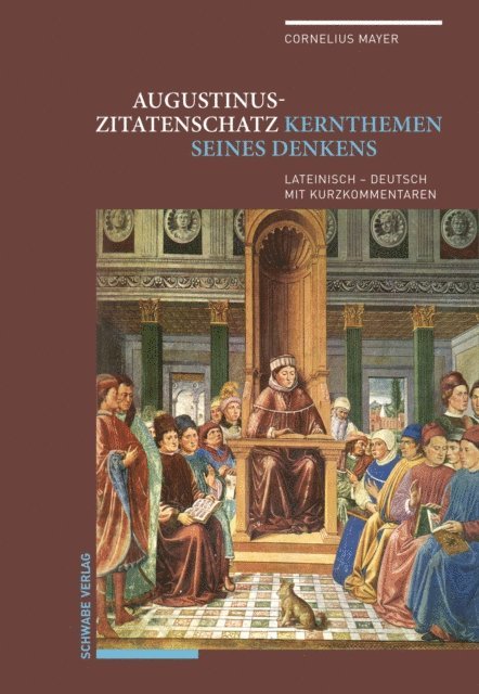 Cornelius Mayer - Augustinus-Zitatenschatz, E-bok