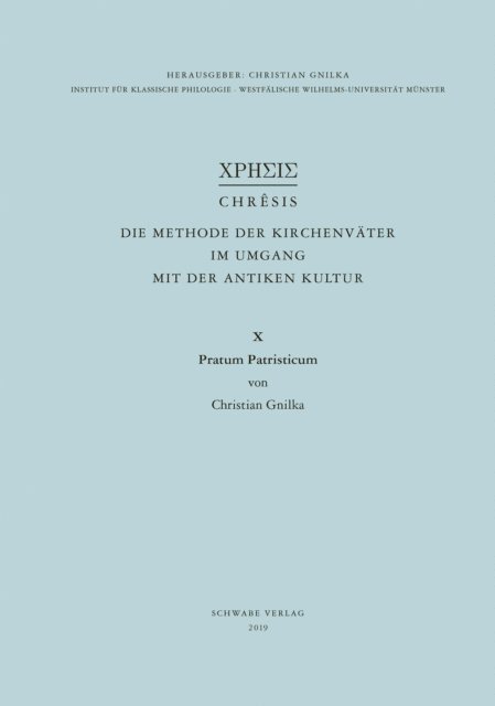 Christian Gnilka - Pratum Patristicum, E-bok