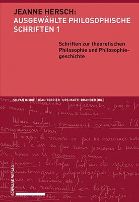 Silvan Imhof, Urs Marti-Brander - Schriften Zur Theoretischen Philosophie Und Philosophiegeschichte, Inbunden