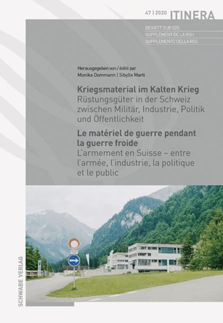 Sibylle Marti, Monika Dommann - Kriegsmaterial im Kalten Krieg - Le matériel de guerre pendant la guerre froide, E-bok