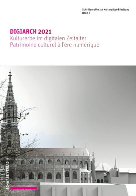 Nationale Informationsstelle, ICOMOS, Bundesamt fur Kultur BAK, Formation continue / Weiterbildung / Formazione continua NIKE - DIGIARCH 2021, E-bok