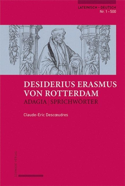 Claude Descœudres - Erasmus von Rotterdam, Adagia | Sprichwörter, E-bok